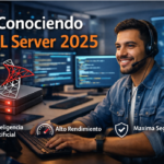Conociendo SQL Server 2025