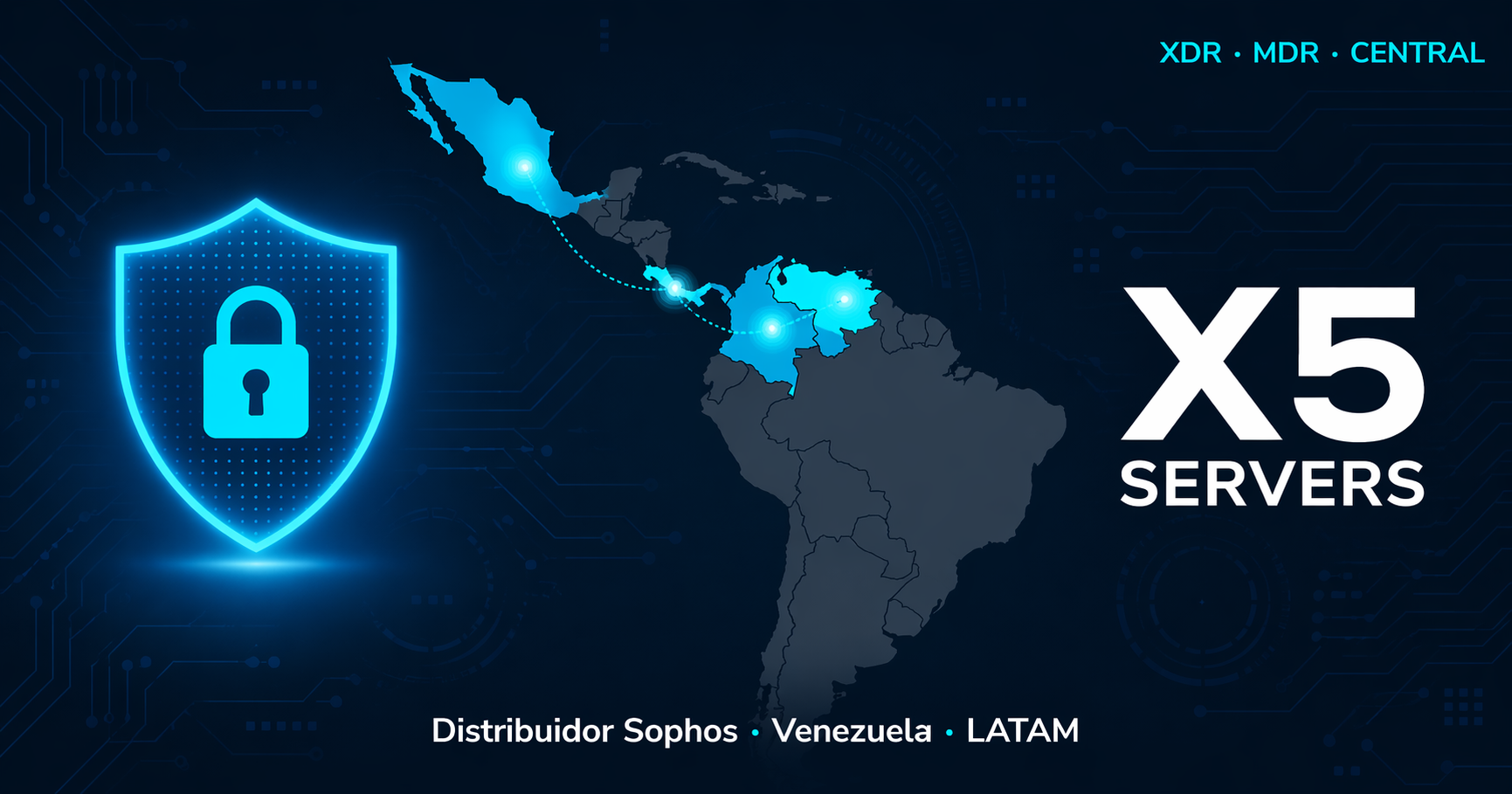 Distribuidor Sophos Venezuela - licencias XDR y MDR para empresas LATAM con X5 Servers
